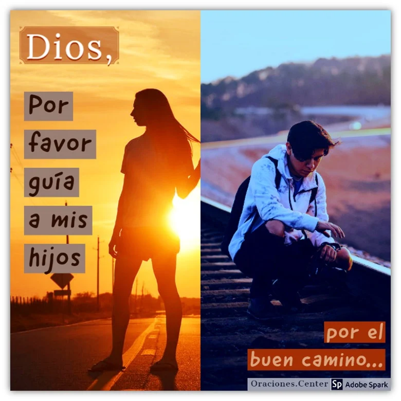 Oración para que Dios cuide a mis Hijos y que les Guíe por el Buen Camino