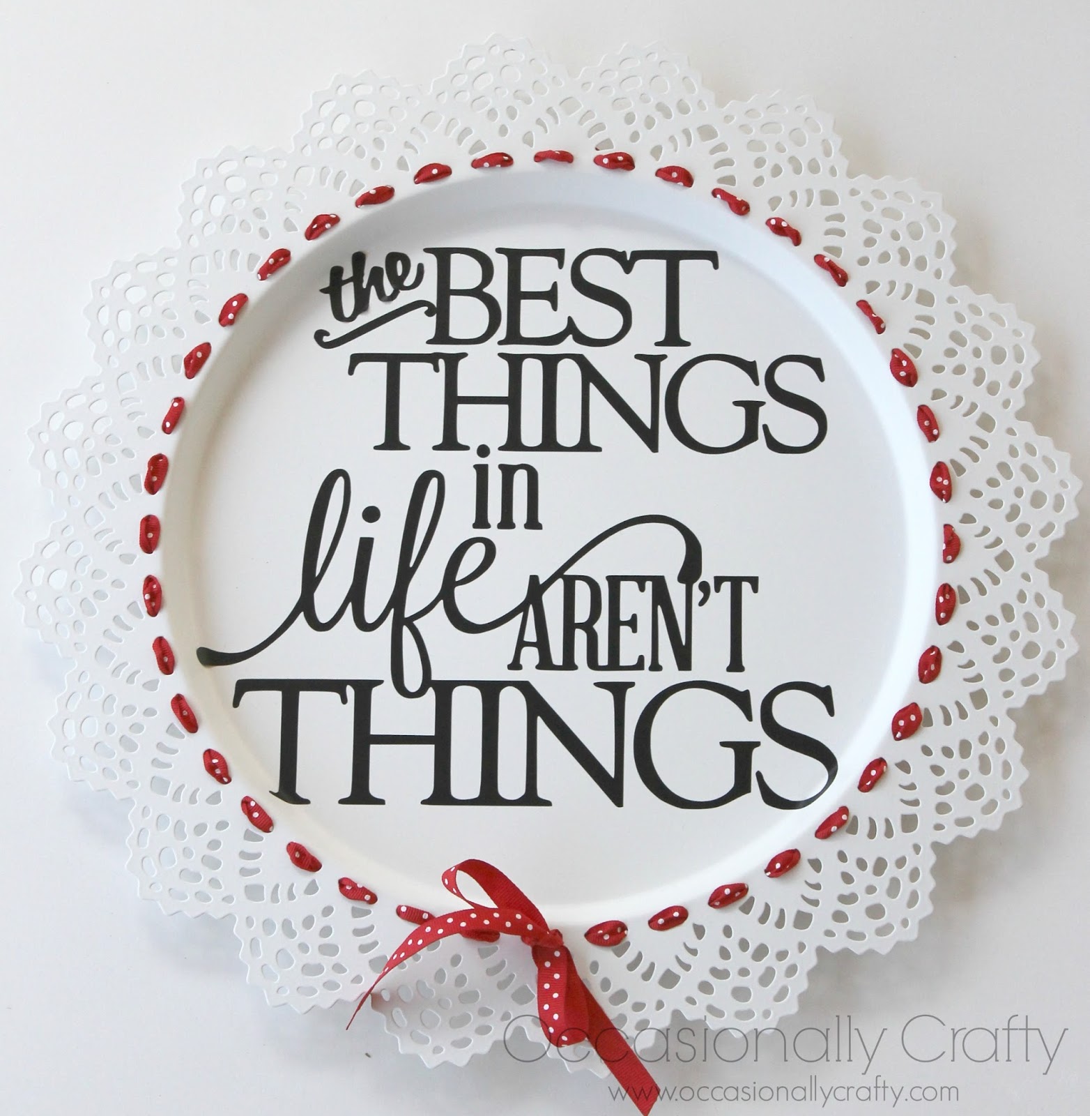 Vinyl Charger from IKEA "The Best Things in life Aren t Things"