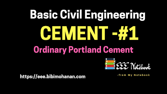 Cement-Basic Civil Engineering|IEO,Polytechnic Lecturer,Assistant Engineer,Sub Engineer,Overseer,Assistant Professor