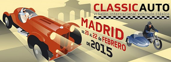 ClassicAuto 2015, Salón Internacional del Vehículo Clásico de Madrid