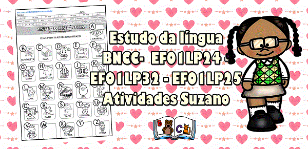 Plano de aula: Estudo da Língua - BNCC-  EF01LP24 - EF01LP32 - EF01LP25 