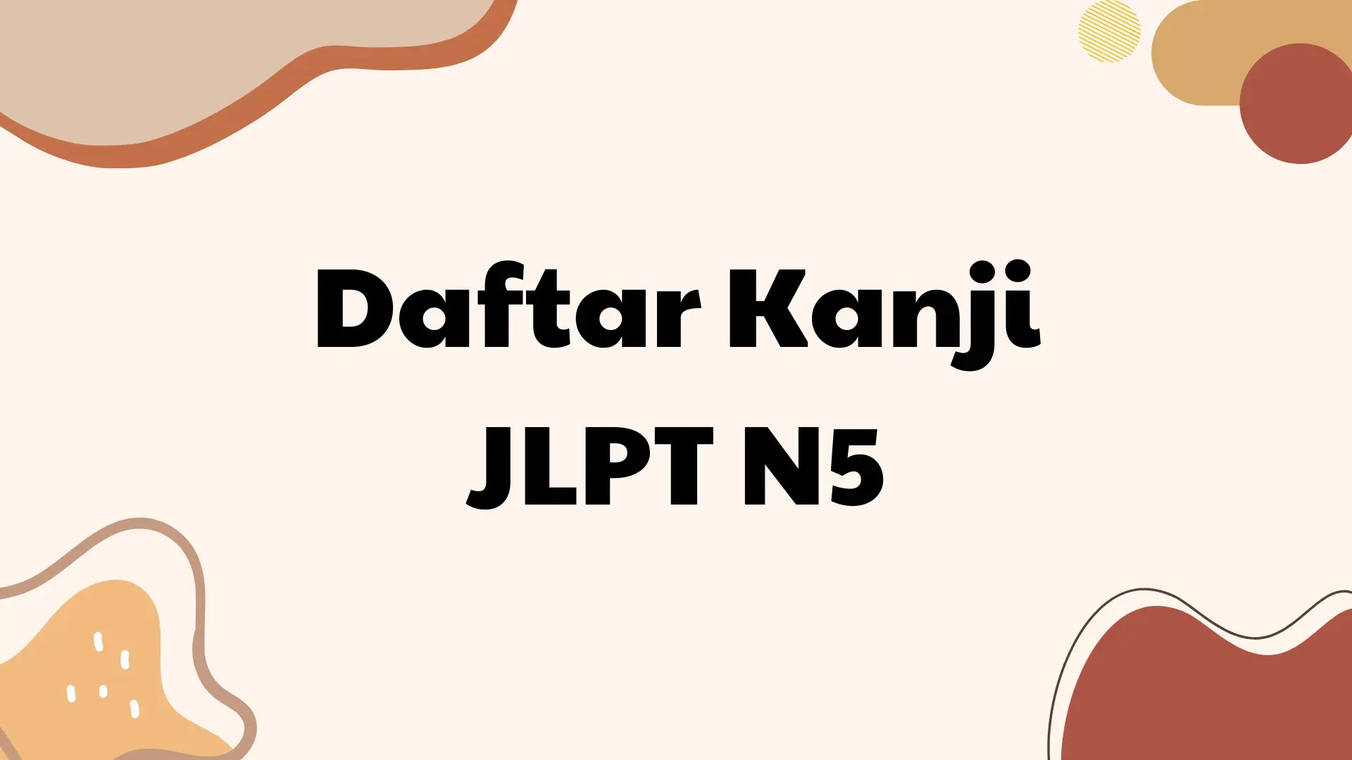 Daftar Kanji JLPT N5