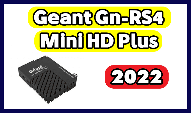 Géant GN-RS4 Mini HD Plus Mise à jour