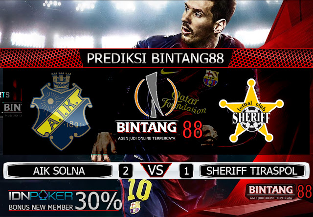 PREDIKSI BOLA  AIK SOLNA VS SHERIFF TIRASPOL 16 AGUSTUS 2019