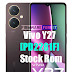 Vivo Y27 [PD2281F] Stock Rom | Official Firmware Flash File | Free Download Now