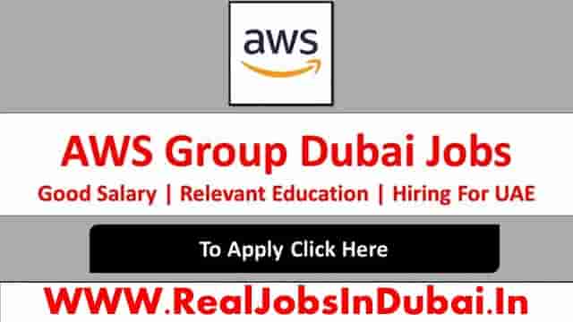 AWS Careers Jobs Vacancies In Dubai – UAE 2023