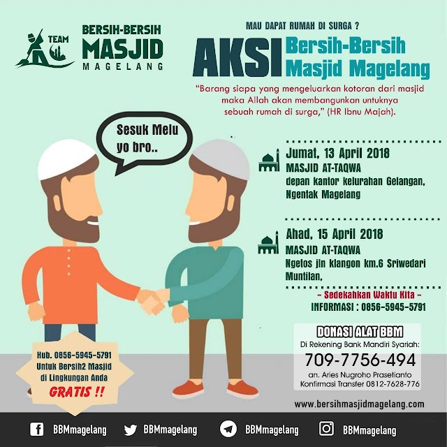 Bergabunglah dalam Aksi Bersih-bersih Masjid At-Taqwa Depan Kantor Kelurahan Gelangan kota Magelang