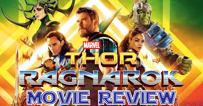 Thor Ragnarok - Movie Review, Chris Hemsworth, Hulk, Loki, Ashguard, Hela, Odin, Hammer