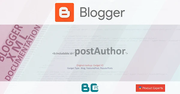 Blogger - postAuthor [Blog/FeaturedPost/PopularPosts GV2]