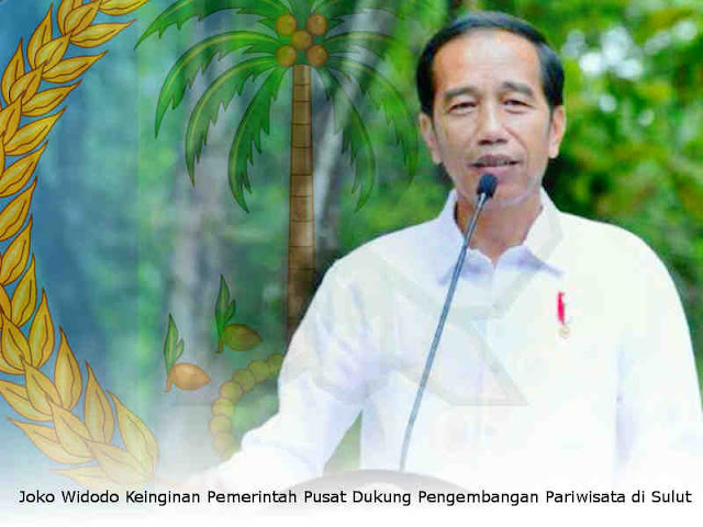 Joko Widodo Keinginan Pemerintah Pusat Dukung Pengembangan Pariwisata di Sulawesi Utara