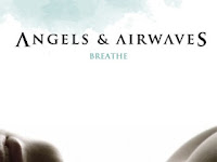 Breathe | Angel And Airwaves