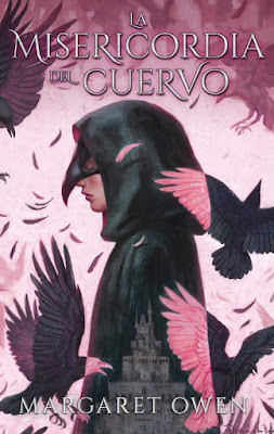 LIBRO - La misericordia del cuervo Margaret Owen Book: The Merciful Crow #1  (Ediciones Puck - 3 Septiembre 2019)  COMPRAR ESTA NOVELA