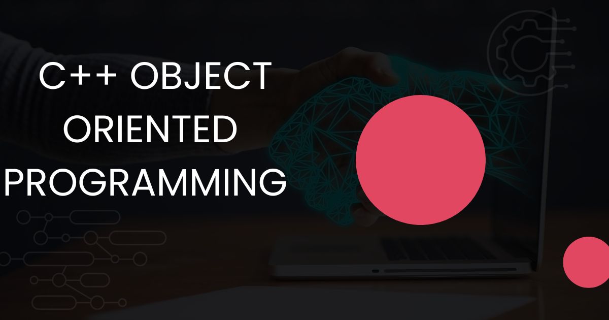 C++ Object Oriented Programming | Sara Zyan