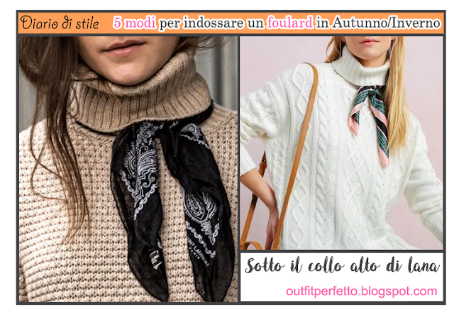 5 modi originali per indossare un foulard in Autunno/Inverno!