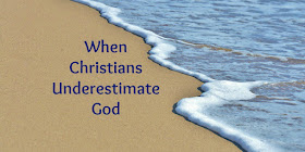 We Christians are good at "drawing lines in the sand" because we underestimate God. This 1-minute devotion explains. #BibleLoveNotes #Bible