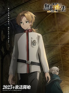 Mushoku Tensei Ⅱ: Isekai Ittara Honki Dasu