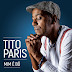 Tito Paris - Santiago Amor feat. Zeca Baleiro