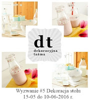 http://dekoracyjnatasma.blogspot.com/2016/05/wyzwanie-5-dekoracja-stou.html