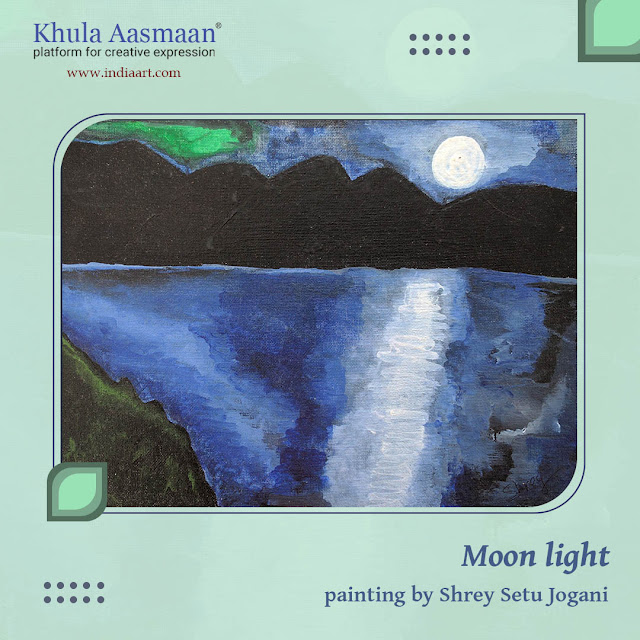 Moon light scenery, painting by Shrey Jogani (13 years) - shortlisted in Khula Aasmaan art contest