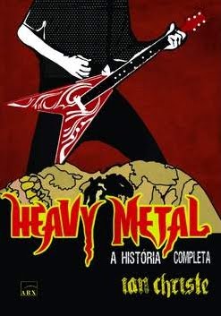 Heavy Metal - A História Completa
