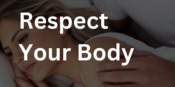10 Signs He Doesn’t Respect Your Body