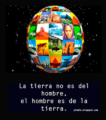 La tierra no es del hombre, Imagen con frase