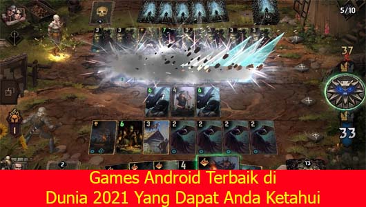 Games Android Terbaik di Dunia 2021 Yang Dapat Anda Ketahui