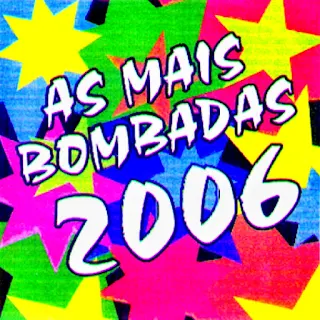 As Mais Bombadas de 2006