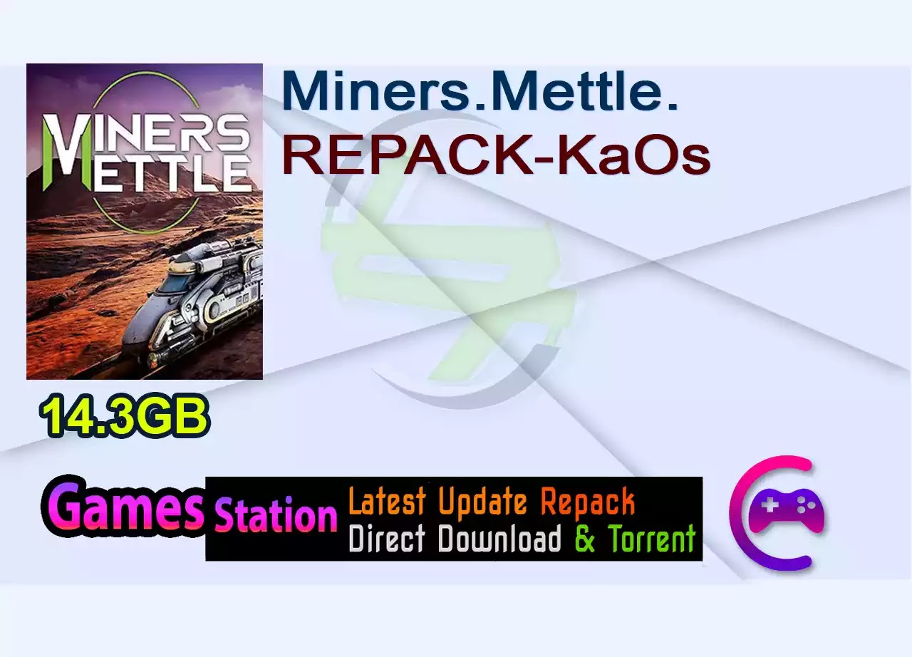 Miners.Mettle.REPACK-KaOs