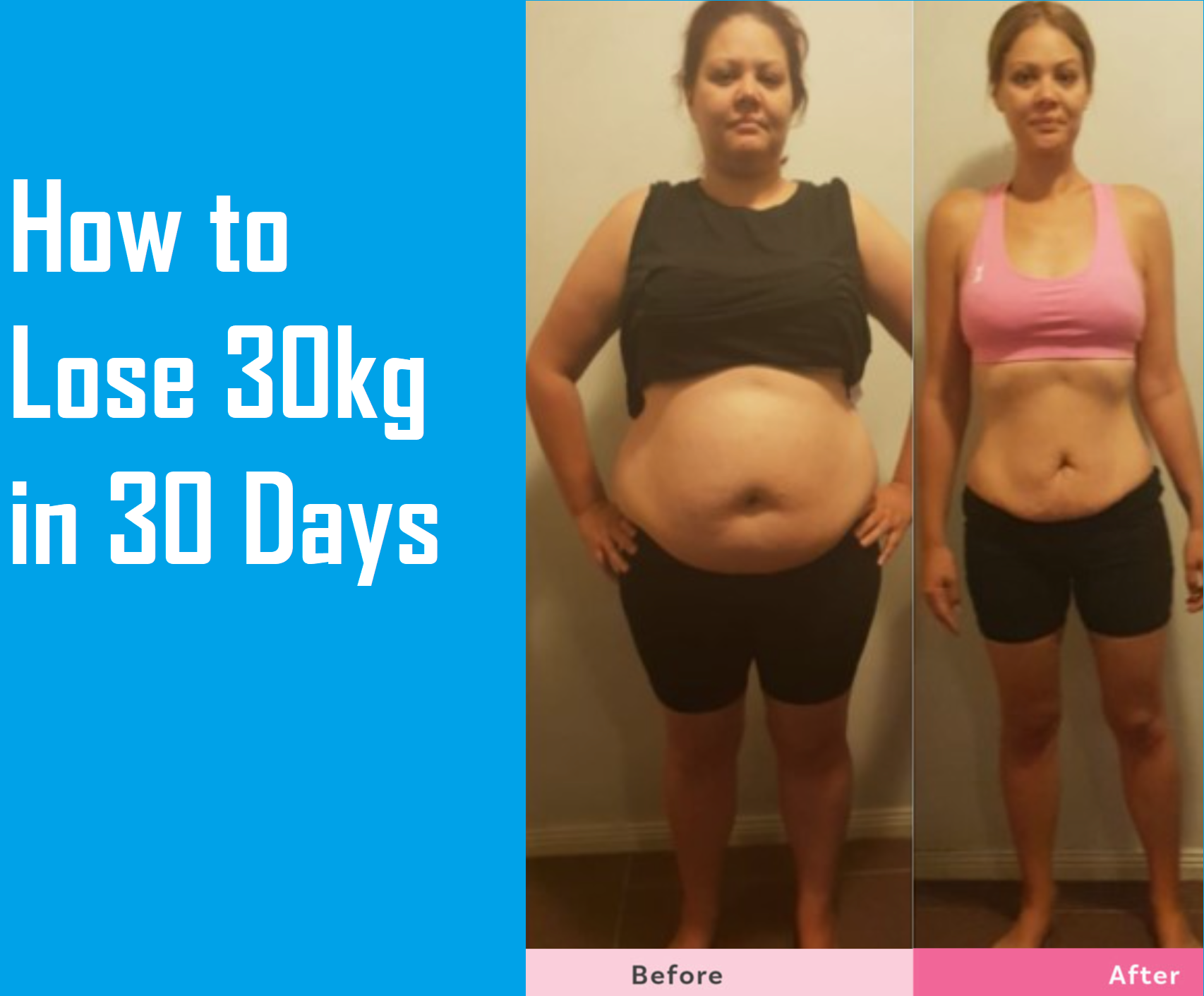 How to Lose 30kg in 30 Days