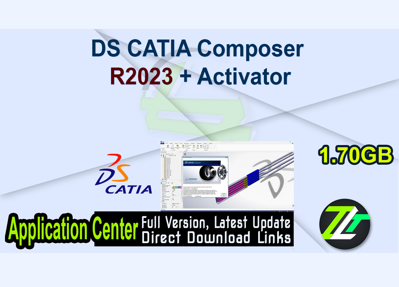 DS CATIA Composer R2023 + Activator