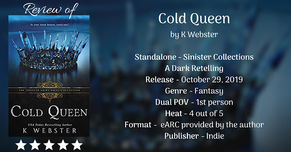 COLD QUEEN by K Webster