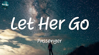 You Let Her Go Lyrics Meaning In Hindi - Passenger