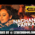 Nachan Farrate Song Lyrics - All Is Well(2015) Abhishek Bachchan,Asin,Rishi Kapoor, Kanika Kapoor, Meet Bros Anjjan
