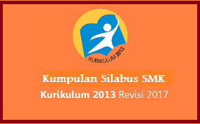  ini merupakan silabus terbaru yang akan k Silabus Otomotif Sekolah Menengah kejuruan Kurikulum 2013 Revisi 2017