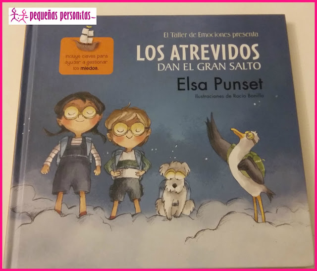 club de lectura, los atrevidos dan el gran salto, taller de emociones, Elsa Punset, Random Penguin House Grupo Editorial, libros, libros infantiles, lectura, taller de emociones, emociones, miedo, miedos