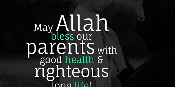 25 Islamic Status Quotes about Parents in HD Images Download for WhatsApp