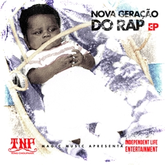 TNF - Nova Geração Do Rap (EP) (2018) [Download]