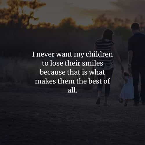 90 I Love My Children Quotes And Sayings For Parents
