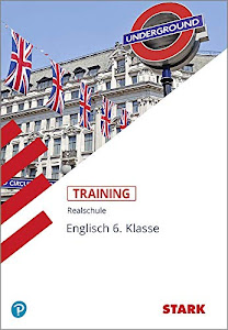 STARK Training Realschule - Englisch 6. Klasse: Aufgaben mit Lösungen (STARK-Verlag - Training)