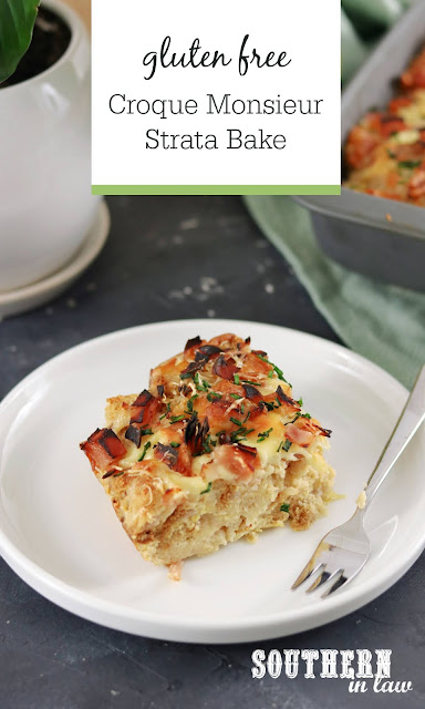 Easy Gluten Free Croque Monsieur Strata Recipe