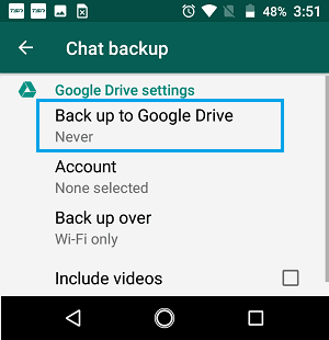 النسخ الاحتياطي WhatsApp إلى Google Drive على هاتف Android