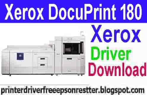 Xerox DocuPrint 180 Driver Free Download 2021