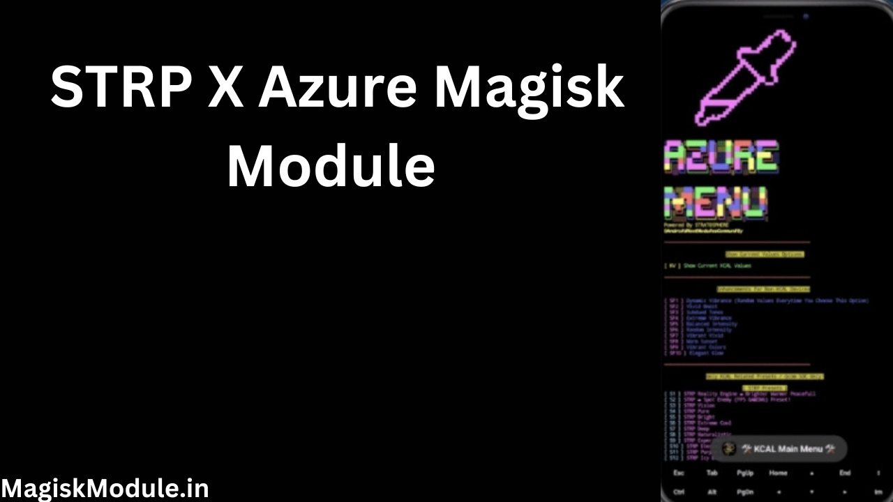 STRP X Azure Magisk Module