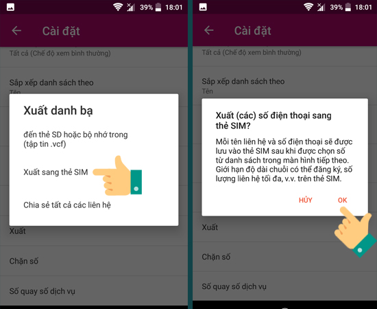 Bước 5: Tiếp theo, bạn chọn Xuất sang thẻ SIM và xác nhận OK.