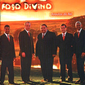 Arautos Do Rei - Fogo Divino 2005