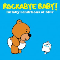 blurrockabyebaby, rockabye baby rendition blur, new blur album, blur baby album, rockabye baby blur, rockabye baby lullabies blur