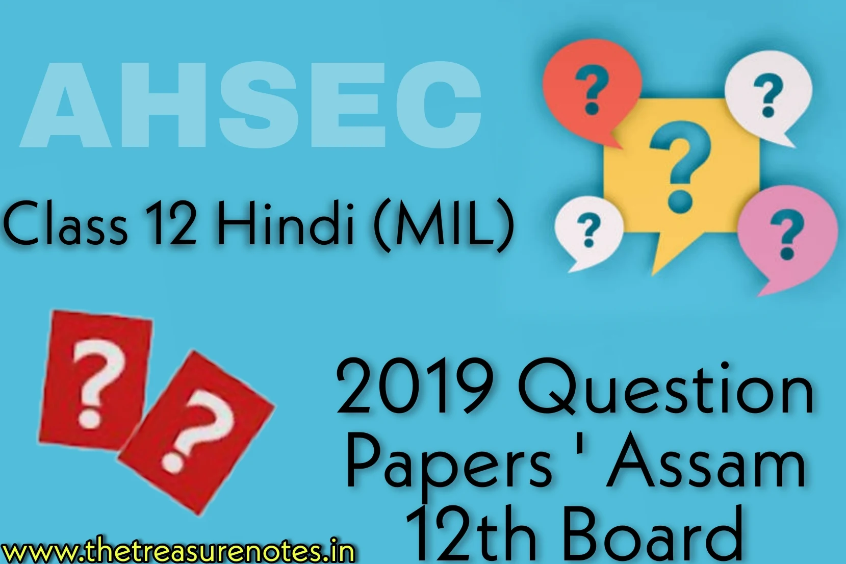 AHSEC Class 12 - Hindi (MIL) 2019 Question Paper | Class 12 Hindi Question Paper