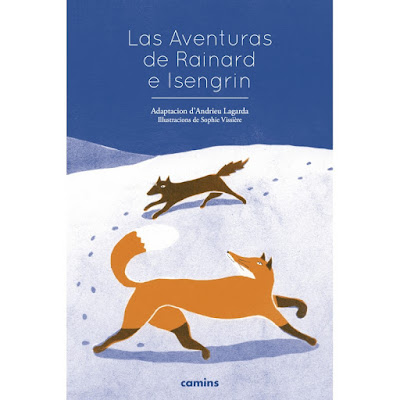 Las Aventuras de Rainard e Isengrin - André Lagarde