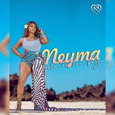 Neyma - Gosto do Teu Beijo [Exclusivo 2019] (Download Mp3)